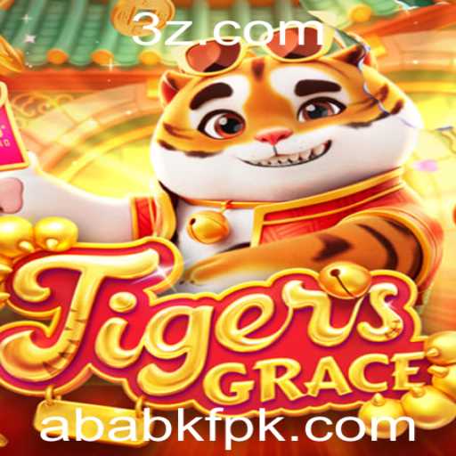Descubra o Fascinante Mundo do Jogo TigersGrace